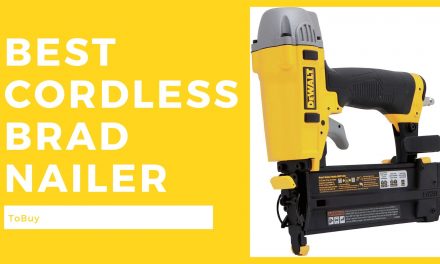 The Best Cordless Brad Nailer To Buy In October 2023
