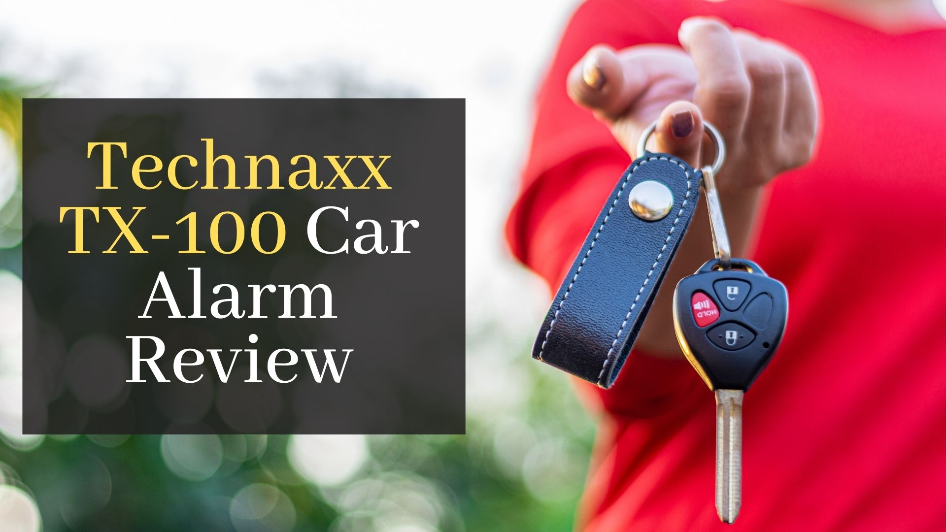 Technaxx TX100 Car Alarm Review Gadgets Club