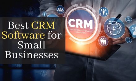 Best CRM Software for Small Businesses. 7 Best CRM Software For Your Business