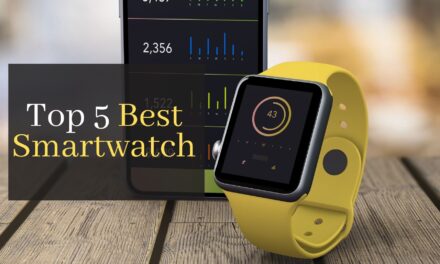 Top 5 Best Smartwatch December 2022