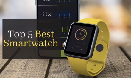 Top 5 Best Smartwatch March 2025