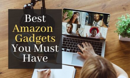 Best Amazon Gadgets You Must Have. 10 Cool Gizmos You Must Buy