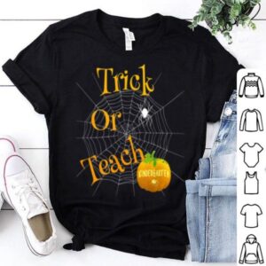 Trick Or Teach T-Shirt