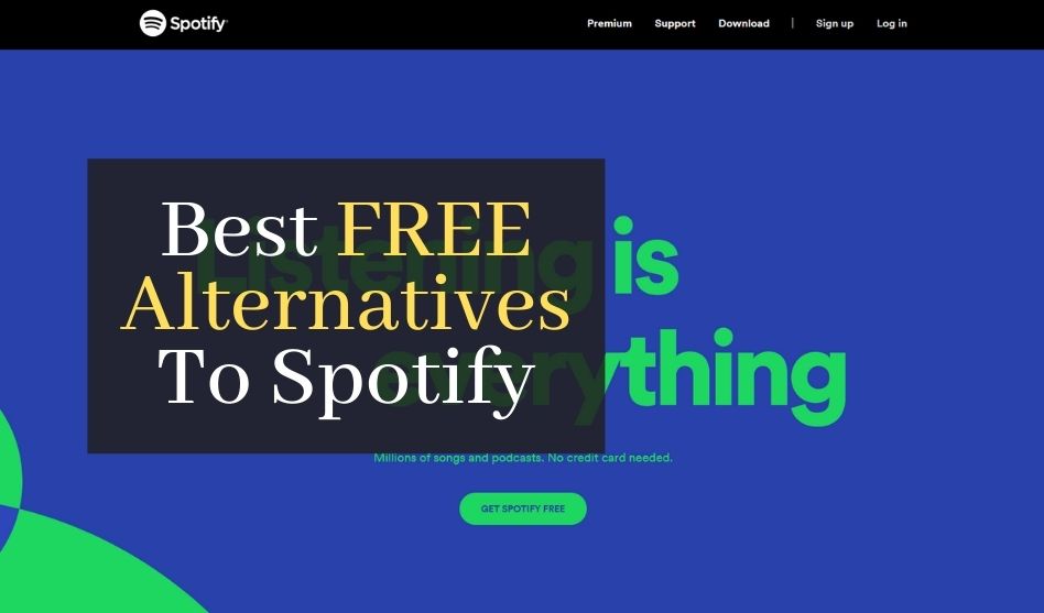 Top 5 Best FREE Alternatives To Spotify