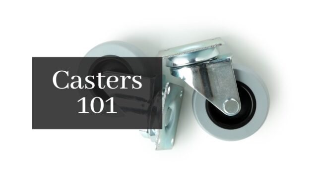Casters 101
