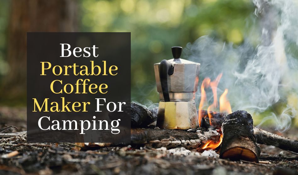 Best Portable Coffee Maker For Camping. Top 5 Travel Coffee Maker