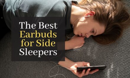 The Best Earbuds for Side Sleepers. top 5 Earbuds And Bluetooth Headphones For A Good Night Rest