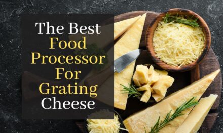The  Best Food Processor For Grating Cheese. Top 5 Best Cheese Graters