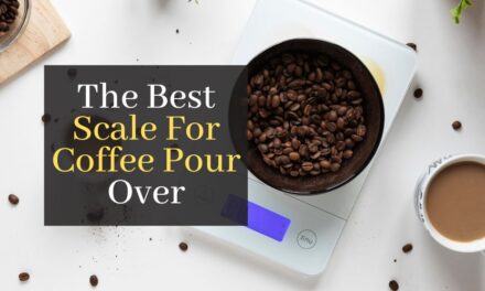 The Best Scale For Coffee Pour Over. Top 5 Best Rated Scales