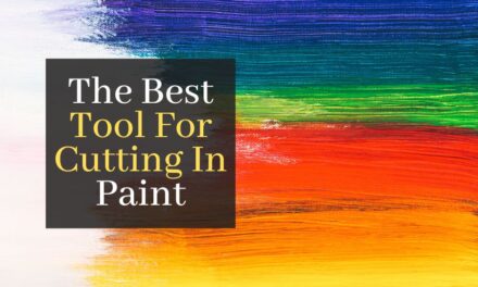 The Best Tool For Cutting In Paint