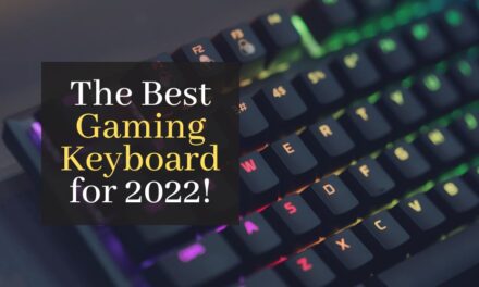The Best Keyboard For Gaming in 2022!