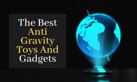 The Top 10 Best Anti Gravity Toys And Gadgets