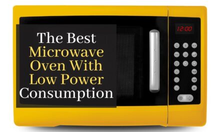 The Best Microwave Oven With Low Power Consumption. Top 3 Ovens That Will Save You Money On The Energy Bill