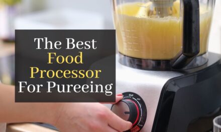 The Best Food Processor For Pureeing. Top 5 Best Rated Food Processors For Making Delicious Purees