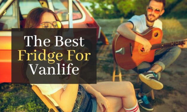 The Best Fridge For Vanlife. Top 5 Fridges For Outdoor Adventures