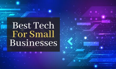 Best Tech For Small Businesses
