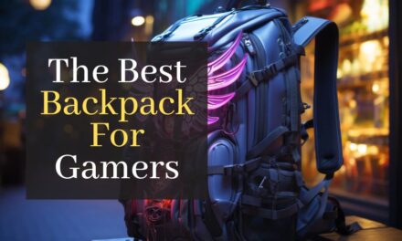 The Best Backpack For Gamers. The Top 5 Backpacks for Gamers in 2025